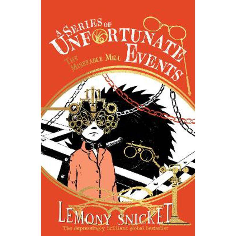 The Miserable Mill (A Series of Unfortunate Events) (Paperback) - Lemony Snicket